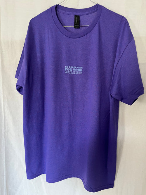 T-Shirt - No Tolerance for your violence